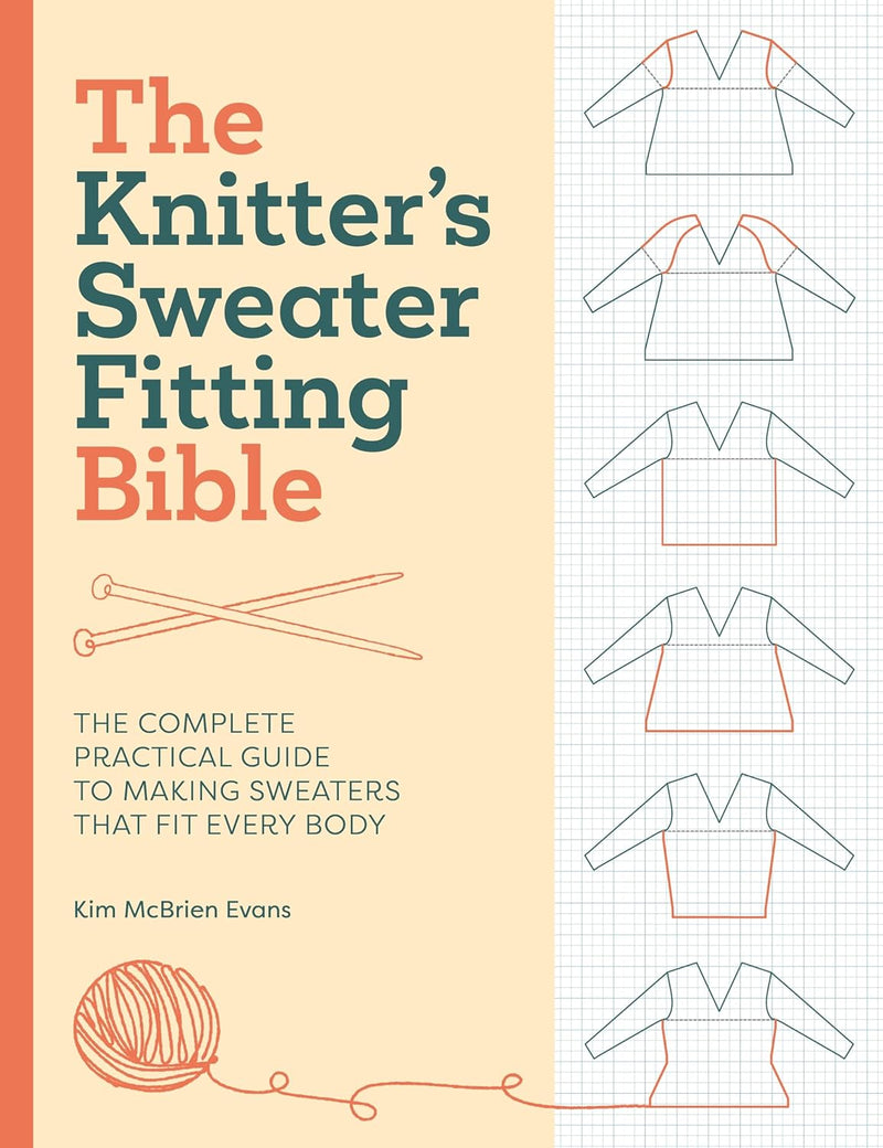 The Knitter's Sweater Fitting Bible