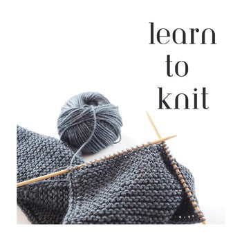 Learn to Knit + Bootcamp